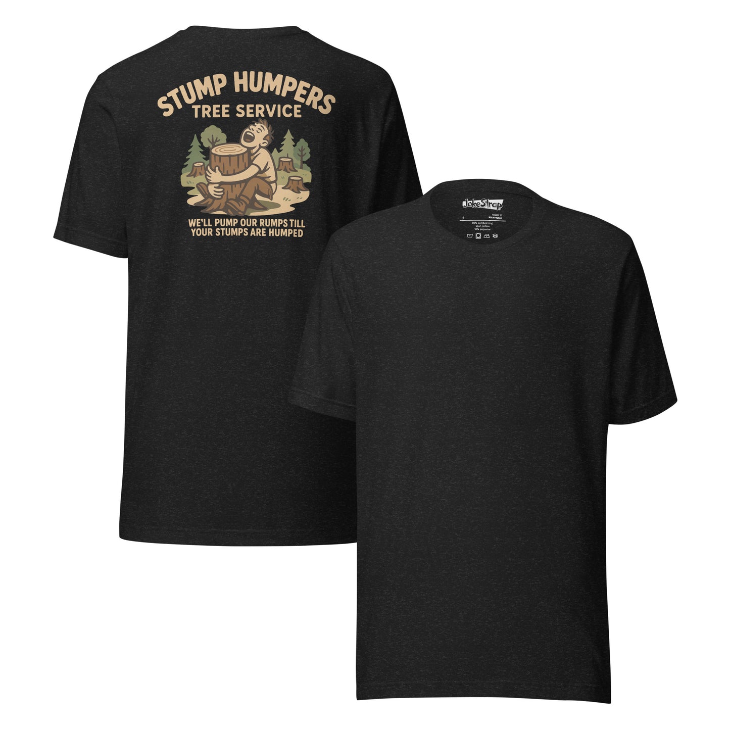 Stump Humpers T-Shirt